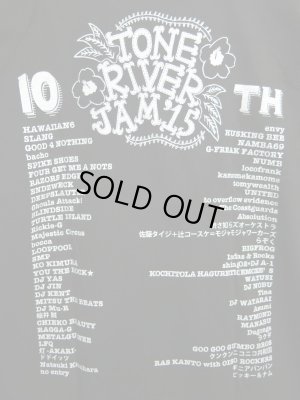 画像6: ８月２日まで受け付け！Tシャツ色ブラック ８月８日（土曜日）・９日（日曜日） TONE RIVER JAM'15 スペシャルセット\10800→¥9800！(入場引換券２日分＆１ドリンク×２＆Tシャツ色ブラック＆タオル）