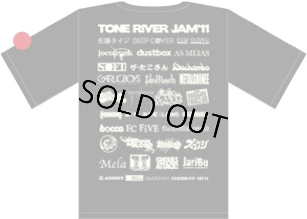 画像4: ￥５００！！　TONE RIVER JAM'11 オフィシャルTシャツ